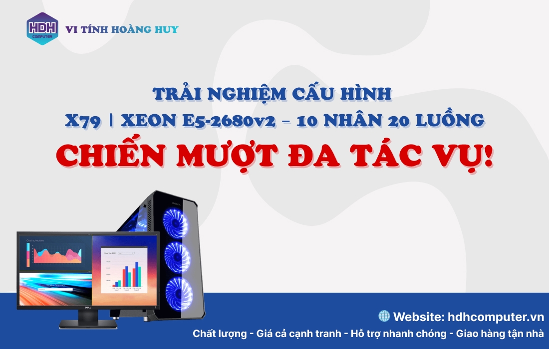 💥 TRẢI NGHIỆM CẤU HÌNH X79 | XEON E5-2680v2 – 10 NHÂN 20 LUỒNG – CHIẾN MƯỢT ĐA TÁC VỤ! 🔥