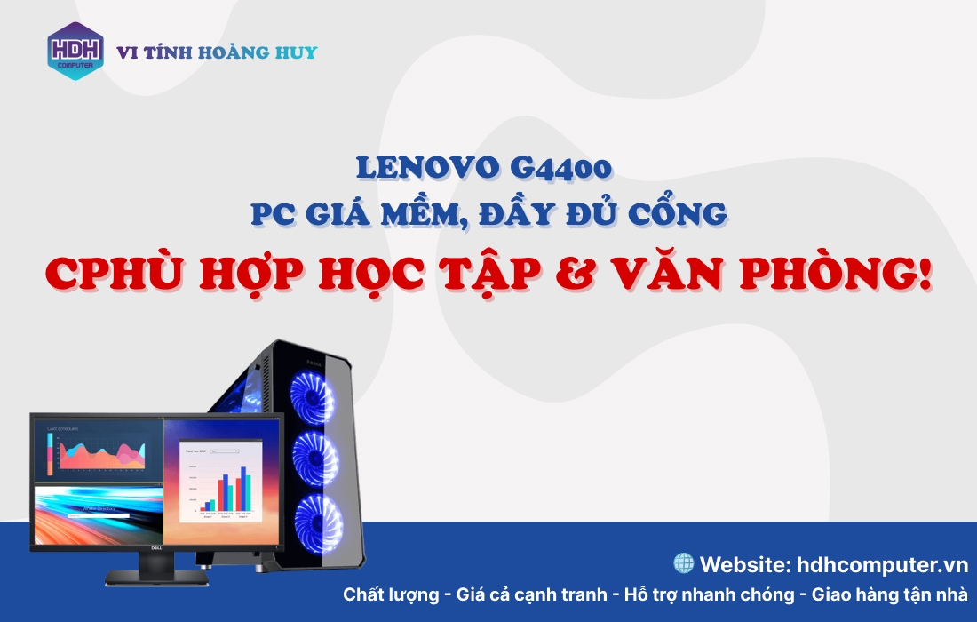 🖥️ LENOVO G4400 – PC GIÁ MỀM, ĐẦY ĐỦ CỔNG – PHÙ HỢP HỌC TẬP & VĂN PHÒNG! 💼